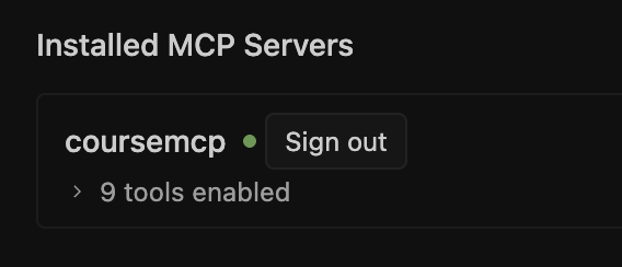CourseMCP signed in under Installed MCP Servers with nine tools enabled